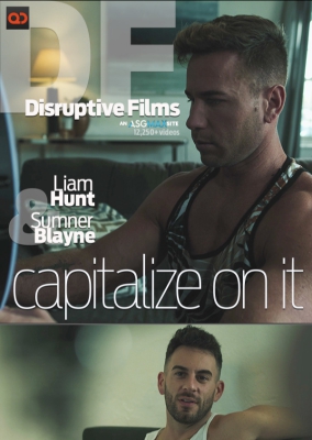 Capitalize On It - Liam Hunt and Sumner Blayne Capa